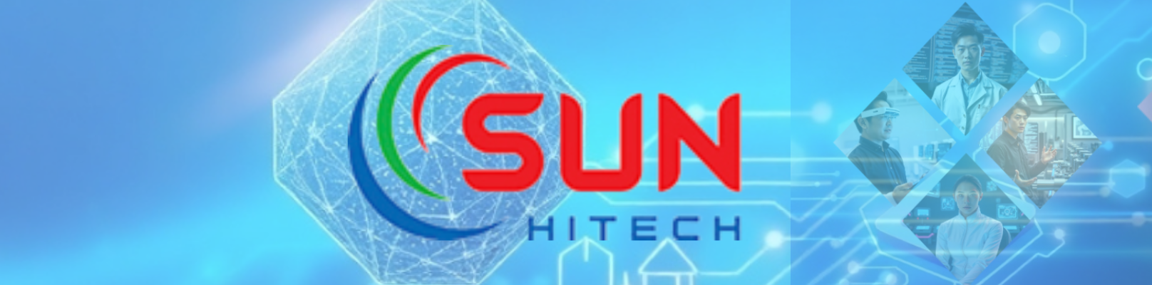 Sunhitech (GLOBAL TECHNOLOGY - FIRST CLASS QUALITY)